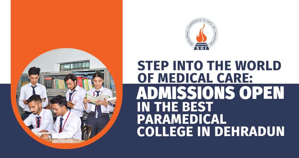 paramedical college in Dehradun